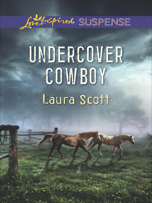 Title details for Undercover Cowboy by Laura Scott - Wait list